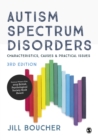 Autism Spectrum Disorders : Characteristics, Causes and Practical Issues - eBook