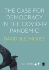 The Case for Democracy in the COVID-19 Pandemic - eBook