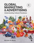 Global Marketing and Advertising : Understanding Cultural Paradoxes - eBook