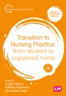 Transition to Nursing Practice : From Student to Registered Nurse - eBook