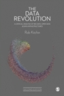 The Data Revolution : A Critical Analysis of Big Data, Open Data and Data Infrastructures - eBook