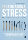 Organizational Stress : A Review and Critique of Theory, Research, and Applications - eBook