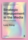 Strategic Management in the Media : Theory to Practice - eBook