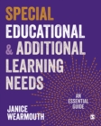 Special Educational and Additional Learning Needs : An Essential Guide - eBook