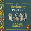 The Dictionary People : LONGLISTED FOR THE WOMEN'S PRIZE FOR NON-FICTION 2024 - eAudiobook