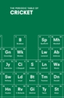 The Periodic Table of CRICKET - Book