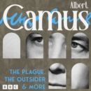 Albert Camus: The Plague, The Outsider & more : A study in drama and documentary - eAudiobook