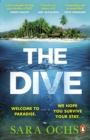 The Dive : Welcome to paradise. We hope you survive your stay. Escape to Thailand in this sizzling, gripping crime thriller - eBook
