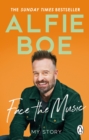 Face the Music : My Story - eBook