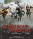The Art and Making of Dungeons & Dragons: Honor Among Thieves - Book