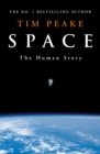 Space : The Human Story - Book