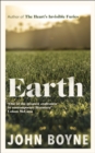 Earth : from the author of The Heart s Invisible Furies - eBook