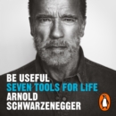 Be Useful : Seven tools for life - eAudiobook