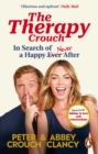 The Therapy Crouch : In Search of Happy (N)ever After - eBook
