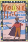 Young Hag : A girl s epic quest through Arthurian legend  - from the award-winning illustrator - eBook