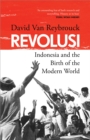 Revolusi : Indonesia and the Birth of the Modern World - eBook