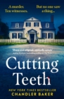Cutting Teeth - eBook