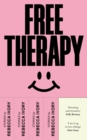 Free Therapy : The funny, true and essential short story collection - eBook