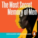 The Most Secret Memory of Men - eAudiobook