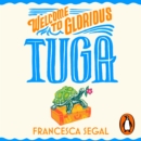 Welcome to Glorious Tuga - eAudiobook