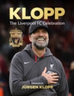 Klopp : The Liverpool FC Celebration - eBook