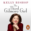 The Third Gilmore Girl - eAudiobook