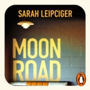 Moon Road - eAudiobook