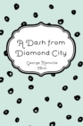A Dash from Diamond City - eBook