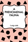 A Phenomenal Fauna - eBook