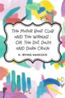 The Motor Boat Club and The Wireless : Or, the Dot, Dash and Dare Cruise - eBook