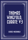 Thomas Wingfold, Curate V3 - eBook