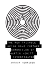 The Red Triangle: Being Some Further Chronicles of Martin Hewitt, Investigator - eBook
