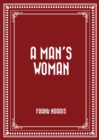 A Man's Woman - eBook