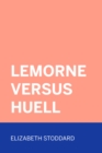 Lemorne Versus Huell - eBook