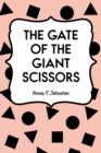 The Gate of the Giant Scissors - eBook