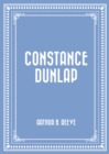 Constance Dunlap - eBook