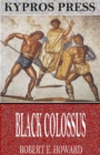 Black Colossus - eBook