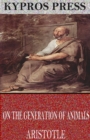 On the Generation of Animals - eBook