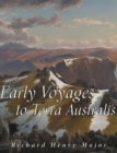 Early Voyages to Terra Australis - eBook