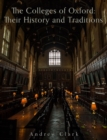 The Colleges of Oxford: Their History and Traditions - eBook