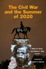 The Civil War and the Summer of 2020 - eBook