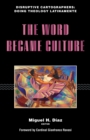 The Word Became Culture - eBook