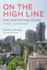 On the High Line : The Definitive Guide - Book