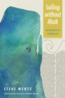 Sailing without Ahab : Ecopoetic Travels - Book
