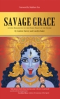 Savage Grace : Living Resiliently in the Dark Night of the Globe - eBook