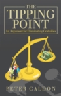 The Tipping Point : An Argument for Eliminating Gratuities - eBook