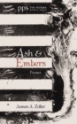 Ash and Embers : Poems - eBook
