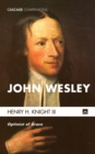 John Wesley : Optimist of Grace - eBook