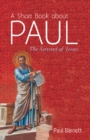 A Short Book about Paul : The Servant of Jesus - eBook