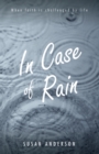 In Case of Rain : When Faith is Challenged by Life - eBook